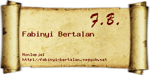 Fabinyi Bertalan névjegykártya